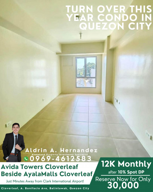 Avida Towers Cloverleaf Turn Over this Year (2024) Condo In Quezon City