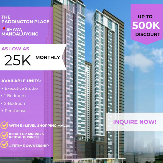 For Sale Shaw Mandaluyong Condo Paddington Place Studio nr. MRT, Megamall, BGC